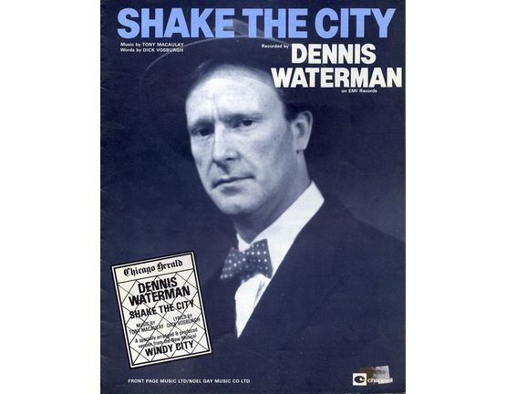 6629 | Shake The City - Recorded by Dennis Waterman on EMI Records - A specially arranged & produced version from the new musical Windy City