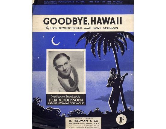 6630 | Goodbye Hawaii - Song - Featuring Felix Mendelssohn