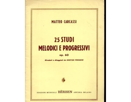 6638 | 25 Studi Melodici e Progressivi - Op. 60 - Riveduti e Diteggiati da Costas Proakis - For Guitar