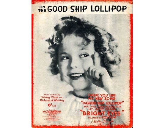 6674 | On The Good Ship Lollipop - Featuring Shirley Temple in 'Bright Eyes'