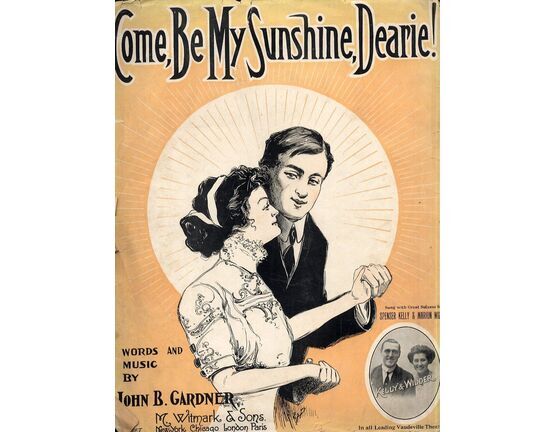 6717 | Come, Be My Sunshine, Dearie! - Song Featuring Spencer Kelly and Marion Wilder