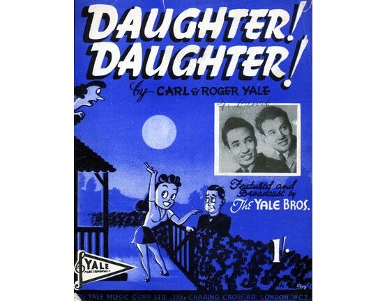 6761 | Daughter! Daughter! - Song - Featuring 'The Yale Brothers'