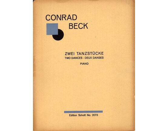 6847 | Conrad Beck - Zweit Tanzstucke (Two Dances) - For Piano