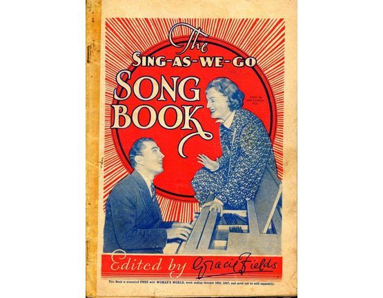 6855 | The Sing As We Go Song Book - Presented with Womans World October 16th 1937