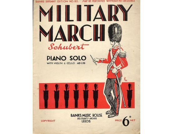 6989 | Military March - Piano Solo with Violin & Cello Ad. Lib. - Banks Sixpenny Edition No. 80