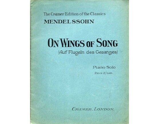 6989 | On Wings of Song -  (Auf Flugeln des Gesanges) - Piano Solo - The Cramer Edition of the Classics