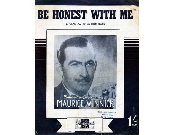 6990 | Be Honest With Me - Song - Featured and Broadcast by Maurice Winnick
