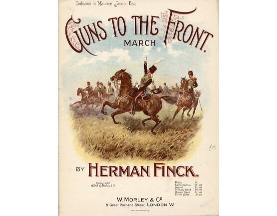 7182 | Guns to the Front - March piano solo dedicated to Maurice Jacobi Esq.