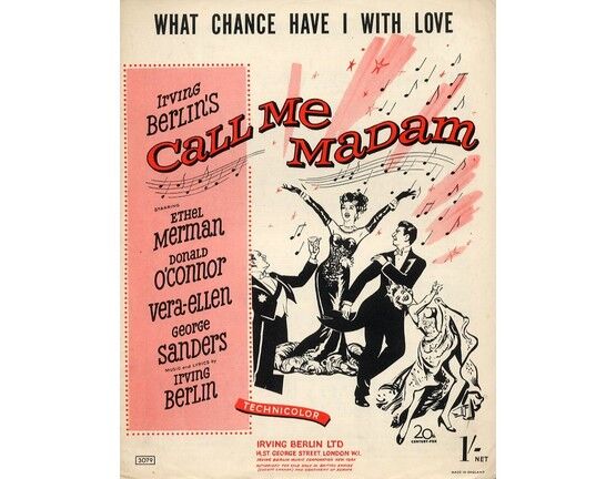 7334 | What Chance have I with Love? - Song from "Call Me Madam"