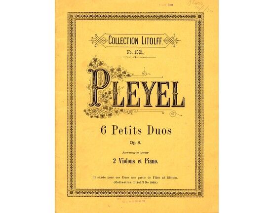 7456 | Pleyel - 6 Petits Duos - Op. 8 - Arranged for 2 Violins and Piano - Collection Litolff No. 1581