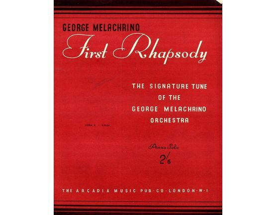 7646 | First Rhapsody -  Signature Tune from George Melachrino Orchestra