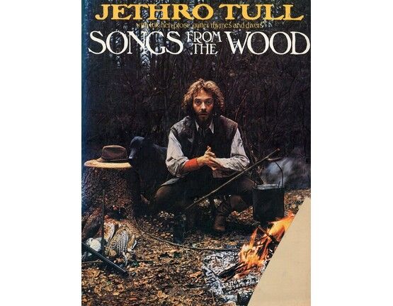 7671 | Jethro Tull - Songs from the Wood - With Kitchen Prose, Gutter Rhymes and Divers