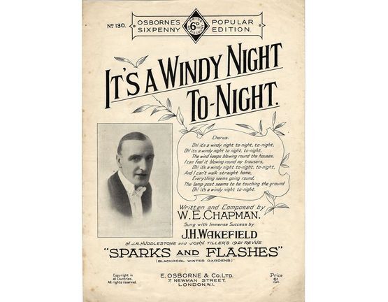 7759 | It's A Windy Night Tonight -  J H Wakefield in "Sparks and Flashes"