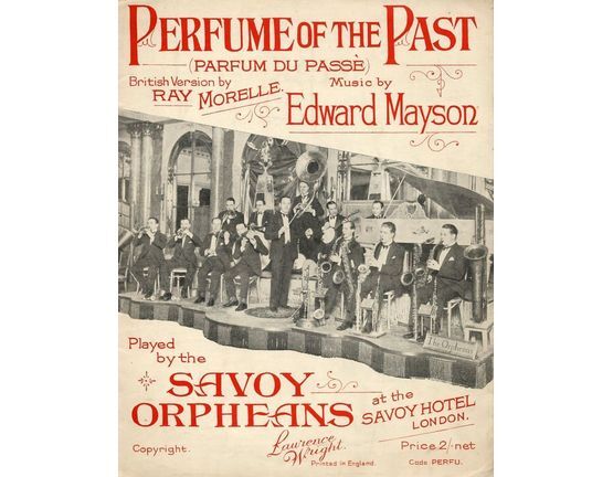 7767 | Perfume of the Past - Song featuring The Savoy Orpheans