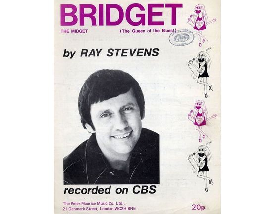 7770 | Bridget The Midget (The Queen of the Blues) - Recorded on CBS by Ray Stevens - For Piano and Voice with Chord symbols