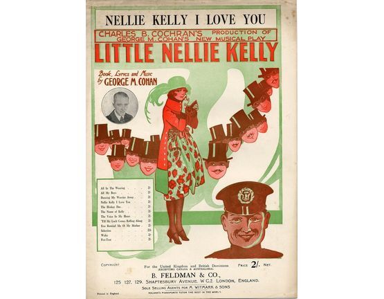 7791 | Nellie Kelly I Love You - Charles B. Cochran's Production of George M. Cochran's New Musical Play "Little Nellie Kelly"