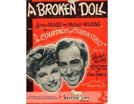 7807 | A Broken Doll -  from "The Courtneys of Curzon Street" Featuring Anna Neagle, Michael Wilding