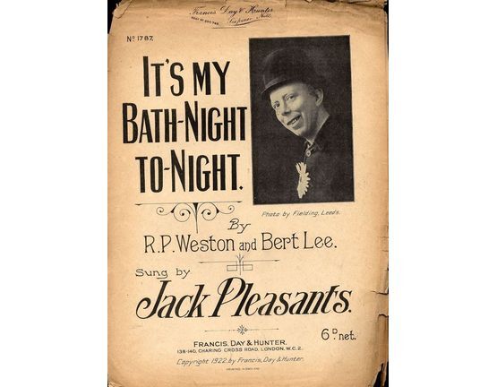 7807 | It's My Bath-Night To-Night - Song Featuring Jack Pleasants