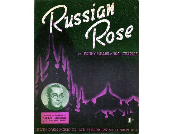 7830 | Russian Rose -  As performed by Carroll Gibbons