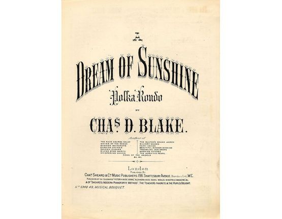 7842 | A Dream of Sunshine - Polka Rondo - Musical Bouquet No.'s 5948 and 5949 - For Piano Solo