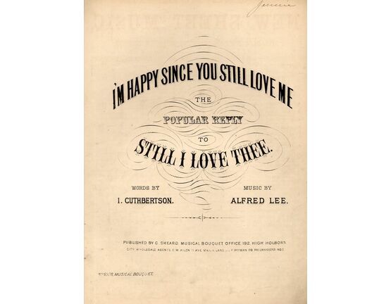 7845 | I'm Happy Since You Still Love Me - The Popular Reply to Still I Love Thee