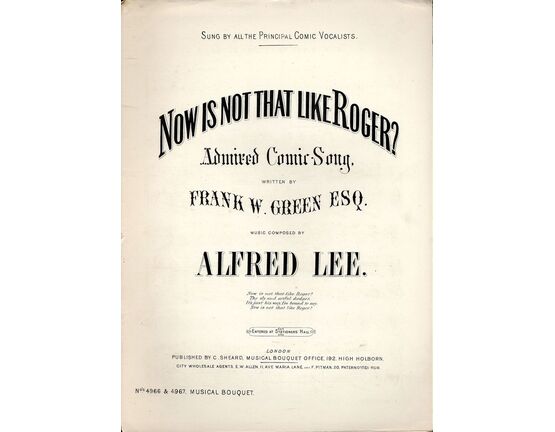 7845 | Now Is Not That Like Roger? - Admired Comic Song - Musical Bouquet Edition No.'s 4966 & 4967