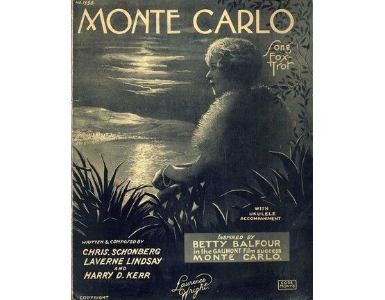 7885 | Monte Carlo - Song Fox Trot - Inspired by Betty Balfour in the Film Success "Monte Carlo" - with Ukulele Accompaniment