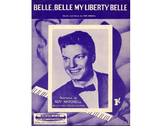 7907 | Belle, Belle my Liberty Belle - Recorded by Guy Mitchell on Columbia Record D. B. 2908