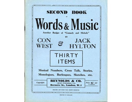 7955 | Second Book of Words and Music - Another Budget of Comedy and Melody - Thirty Items - Musical Numbers, Cross Talk, Stories, Monologues, Burlesques and