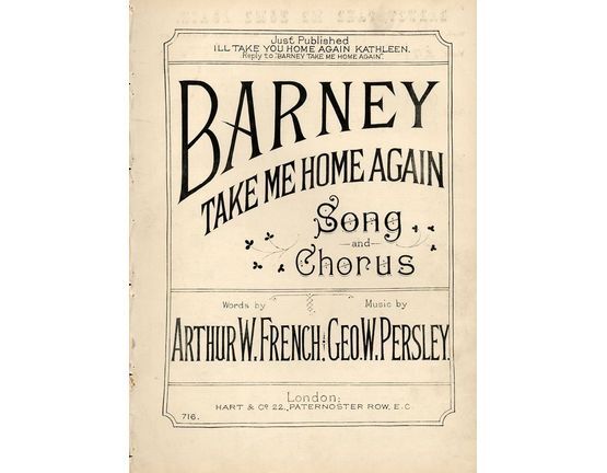 7972 | Barney take me Home again - Song and Chorus with Piano accompaniment - Hart and Co. Edition No. 716