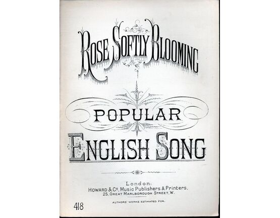 7992 | Rose Softly Blooming - Popular English Song - Howard & Co edition No. 418