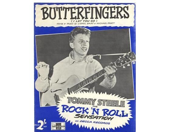 80 | Butterfingers ( I Let You Go) - Tommy Steele the Rock 'n Roll Sensation on Decca Records