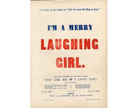 8087 | I'm a Merry Laughing Girl - New Song by the Author of "Will you love me then as now?"
