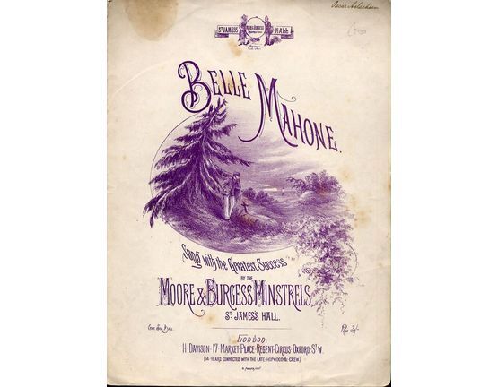 8115 | Belle Mahone - Sung with the greatest success by the Moore & Burgess Minstrels, St. James Hall - For Piano and Voice