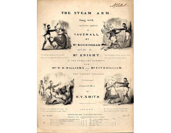 8136 | The Steam Arm - As sung with rapturous applause at Vauxhall by Mr Buckingham and also by Mr Knight at the Ranelagh Gardens and Mr W. H. Williams and M