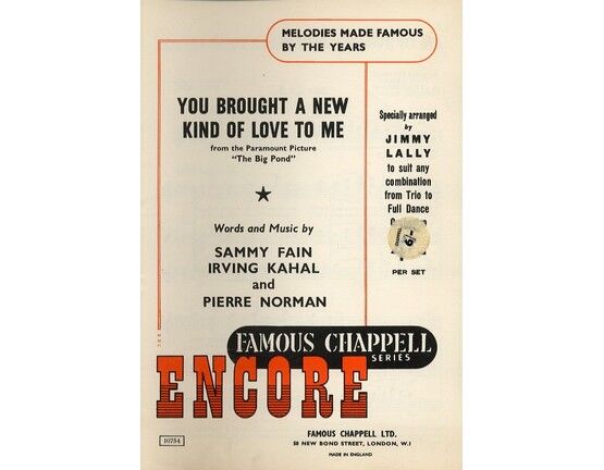 8167 | You Brought a New Kond of Love to me - From "The Big Pond" -  Encore Famous Chappell Series - Specially Arranged by Jimmy Lally to Suit any Combinatio