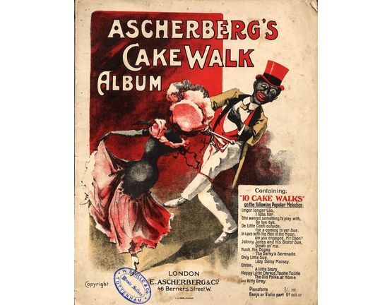 8206 | Ascherberg's Cake Walk Album - Containing 10 Cake Walks