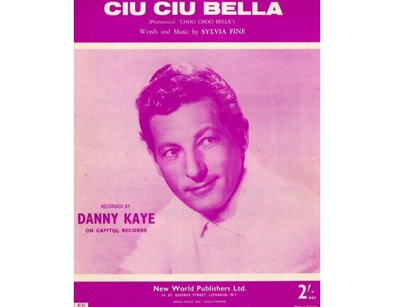 8236 | Ciu Ciu Bella (Choo Choo Bella) - Song - Featuring Danny Kaye