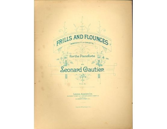 8240 | Frills and Flounces - Morceau a la Gavotte for the Pianoforte - No. 24 from Oeuvres choisies pour Piano series