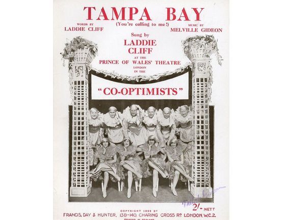 8284 | Tampa Bay (you're calling me!) - Sung by Laddie Cliff at the Prince of Wales Theatre, London in "The Co-Optimists" - For Piano and Voice