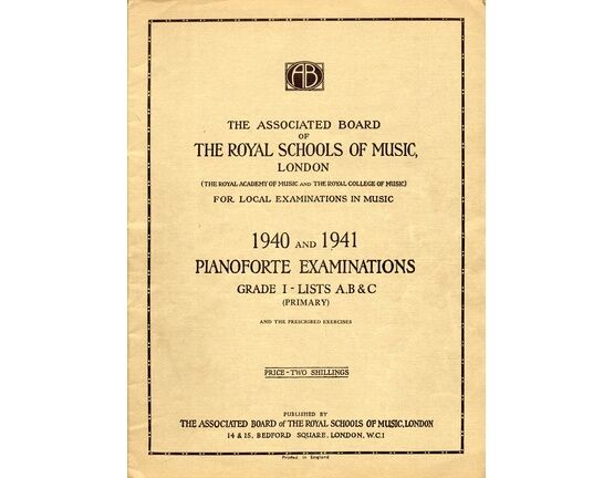 8545 | 1940 and 1941 Pianoforte Examinations Grade 1 Lists A, B, & C (Primary) - The Associated Board of the Royal Schools of Music
