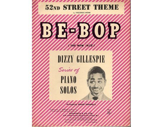 8886 | 52nd Street Theme - Be-Bop (The New Jazz) - Dizzy Gillespie series of Piano Solos