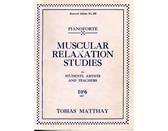 8886 | Muscular Relaxtion Studies for Students, Artists and Teachers - Bosworth Edition No. 601
