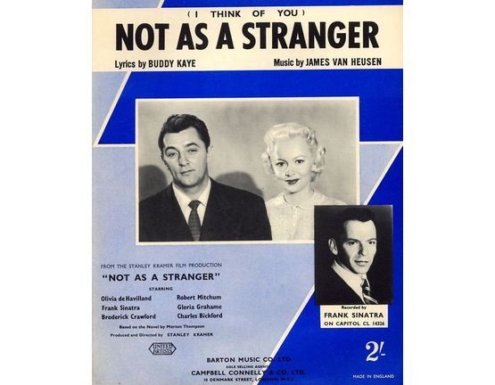 9178 | (I think of you) Not as a Stranger - From the Stanley Kramer film production "Not as a Stranger" starring Olivia de Havilland, Frank Sinatra and Rober