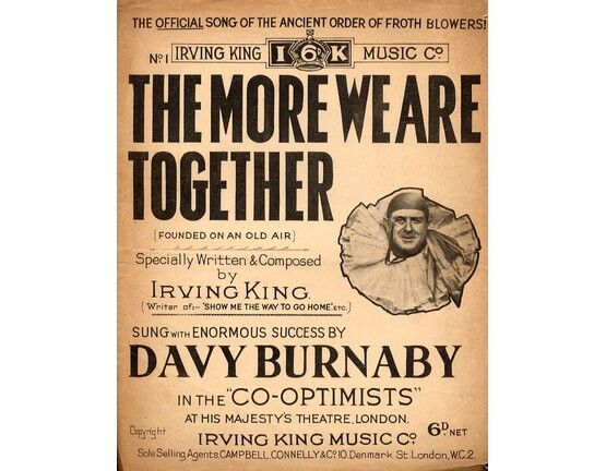 9178 | The More We Are Together - The official song of the ancient order of froth blowers! - Featuring Davy Burnaby