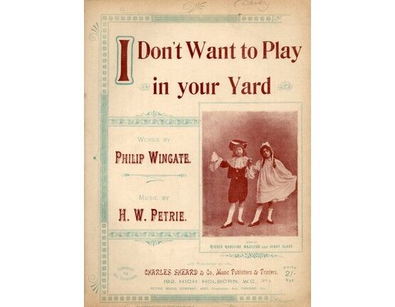 9273 | I Don't Want to Play in Your Yard - Song featuring Misses Madeline Majilton and Jenny Clare