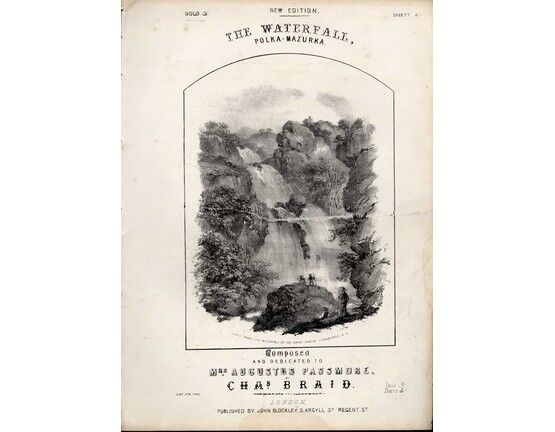 9379 | The Waterfall - Polka Mazurka - Composed and Dedicated to Mrs. Augustus Passmore by Chas Braid