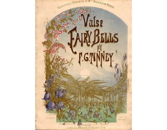 9383 | Fairy Bells - Valse by F. G. Tinney - Respectfully Dedicated to Mrs. Washington Hibbert