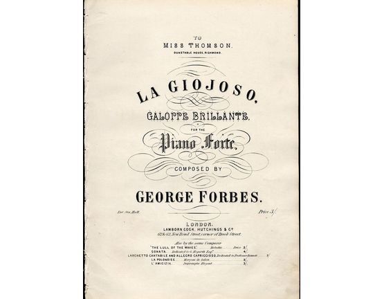 9500 | La Giojoso - Galoppe Brillante for the Piano Forte - Dedicated to Miss Thomson, Dunstable House, Richmond