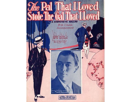 9736 | The Pal that I Loved stole the Gal that I loved - A Sympathetic ballad featuring Mort Downey